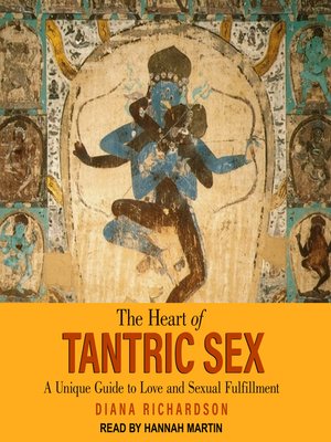 cover image of The Heart of Tantric Sex